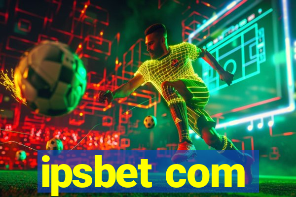 ipsbet com
